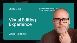 Drupal/NodeHive – Seamless headless editing with fully integrated visual editor