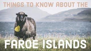 10 THINGS TO KNOW ABOUT THE FAROE ISLANDS