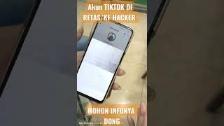 Akun tiktok di curi orang #tiktok #trending #infotiktok.com #hacker