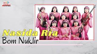 Nasida Ria - Bom Nuklir (Official Music Video)
