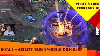 [FULL VOD] PFlax & Yogs Joe H play Dota + Ability Arena w/the Lads Feb 16 2023 - "Wins only please"