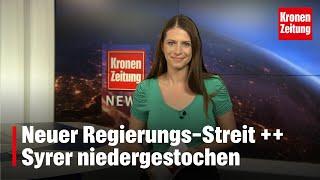 Neuer Regierungs-Streit ++ Syrer niedergestochen | krone.tv NEWS