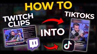 How to Edit TWITCH Clips for TIKTOK