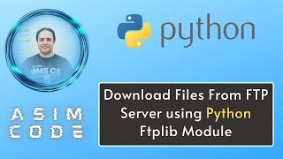 Download Files From FTP Server using Python ftplib module