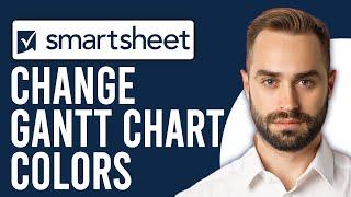 How to Change Gantt Chart Colors in Smartsheet (Step-by-Step)