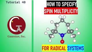 How to calculate and specify the spin multiplicity for radical systems for Gaussian 09W or G16
