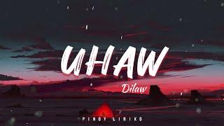 Uhaw - Dilaw (Lyrics)