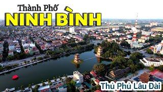 Khám Phá Toàn Cảnh Thành Phố Ninh Bình