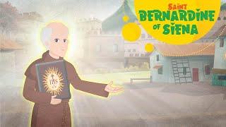 Story of Saint Bernardine of Siena | Stories of Saints | Episode 160