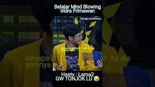 Hesty mau nonjok Indra Frimawan, jokes absurd mind blowing #shorts #lucu #shortsvideo