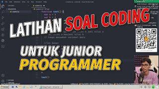 Ngerjain Soal TEST LATIHAN CODING Programmer JUNIOR