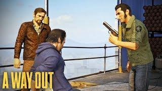 A Way Out - Co-op 5 - Rooftop Rumble