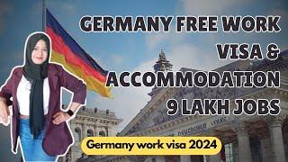 Germany Free Work Visa 2024 9 Lakh Jobs announced #germany #workpermit #job