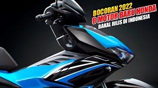 8 Motor Terbaru Honda Yang Bakal Rilis Di Indonesia‼️