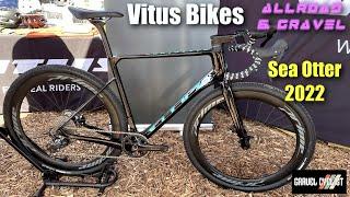 Vitus Bikes: Allroad Prototype & Gravel: Sea Otter 2022