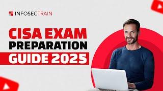 How to Prepare for CISA Exam | Step by Step Process | How to Pass the CISA Exam with Confidence