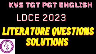 KVS LDCE TGT PGT LITERATURE 2023 Solution I KVS TGT PGT ENGLISH Preparation I English Literature