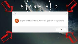 How To Fix Starfield Graphics Card Does Not Meet The Minimal Specifications Requirements