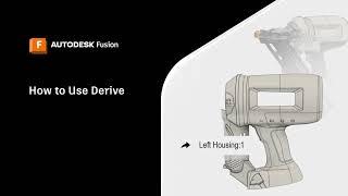 How to Use Derive in Autodesk Fusion