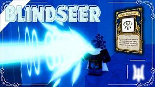 BLINDSEER TUTORIAL + SHOWCASE || HOW TO GET BLINDSEER [DEEPWOKEN]