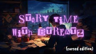 Story Time With Btreatz