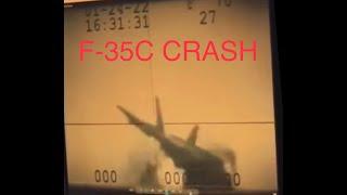 F-35C crash on USS Carl Vinson - South China Sea