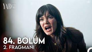 Yargı 84. Bölüm 2. Fragmanı | Sebep Olanı İnim İnim İnleteceğim!