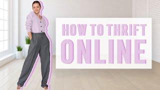 7 Online Thrifting Tips For The Fashionista In All Of Us