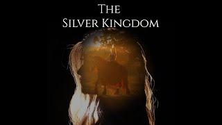 The Silver Kingdom (Official Video) (Based on the book)