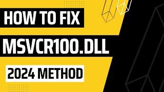 How to Fix msvcr100.dll is missing from your computer windows 11/10/7 | 2024