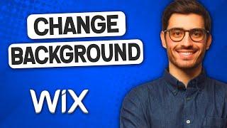 How to Change Background on Wix Website (in 2022) | Wix Change Background