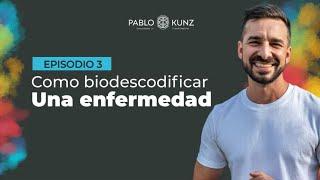  MINI CURSO DEL MÉTODO PVK DE LA BIODESCODIFICACIÓN (Episodio 3)