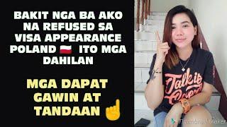 PARA MAIWASAN ANG MA REFUSE OR DENIED SA VISA FOR POLAND  ITO ANG MGA DAPAT TANDAAN AT GAWIN️