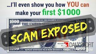 1K Daily Profit Scam System - The Truth About 1KDailyProfit System