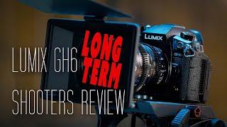 Panasonic Lumix GH6 - Long Term Review - with NEW Firmware Updates!