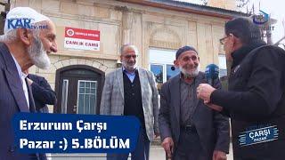 Erzurum Çarşı Pazar 5.Bölüm. Kurt Deresi, Gez Mah. İstanbul Kapı, Kombina #kartv #çarşıpazar