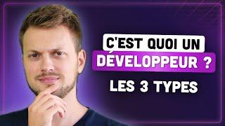 C'est Quoi Un Développeur ? (Les 3 Types) - Devenir Développeur Web