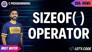 Sizeof() Operator | C Programming