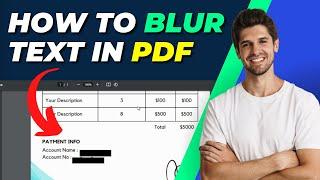 How To Blur Text In PDF | Easy Tutorial