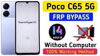 Poco C65 FRP Bypass Miui 14 | New Solution | Poco C65 Google Account Bypass Without Pc | Frp Unlock