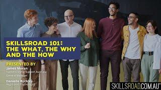 Staff webinar: Skillsroad 101 - The what, the why and the how