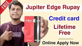 Jupiter Edge Rupay Credit Card Online Apply Lifetime Free 2024 | Best Credit Card Free