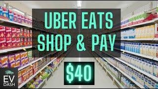 UberEats Shop & Pay For $40