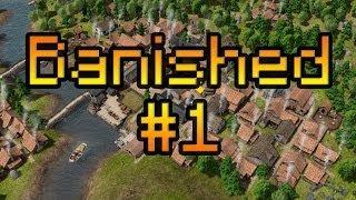 Прохождение на русском Banished #1 [Зарождение нового города]