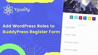 Adding WordPress Roles Option to BuddyPress Registration Form