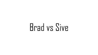 How Pewdiepie treats Brad vs Sive