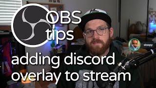 1 Minute Tips — Adding Discord Overlay To OBS and Stream