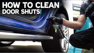 How to Clean Door Shuts for beginners (Door Shut Detailing made easy!)