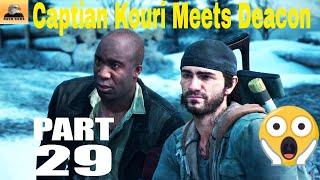 DAYS GONE  Walkthrough  Captain Kouri Saves Deacon -  Part 29