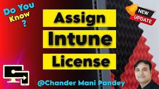 Microsoft Intune License Assignment | assign Intune license